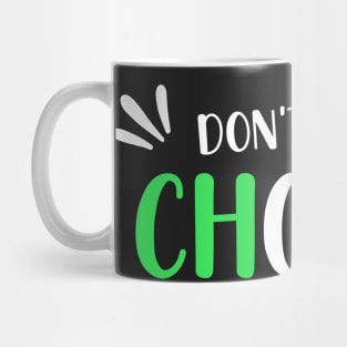 Funny Italian Sayings Don't Be A Chooch - Don't Be A Chooch Italian Flag Gift Mug